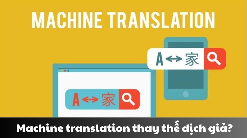 Machine translation là gì 3