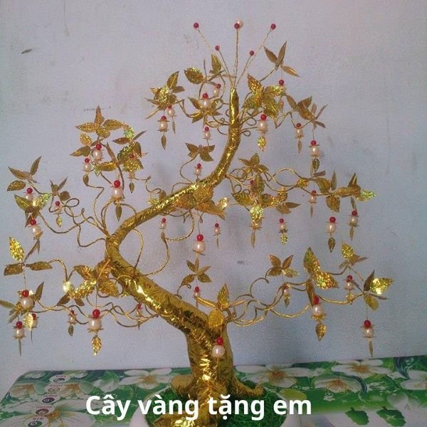 1 cây vàng trolj quà tặng em