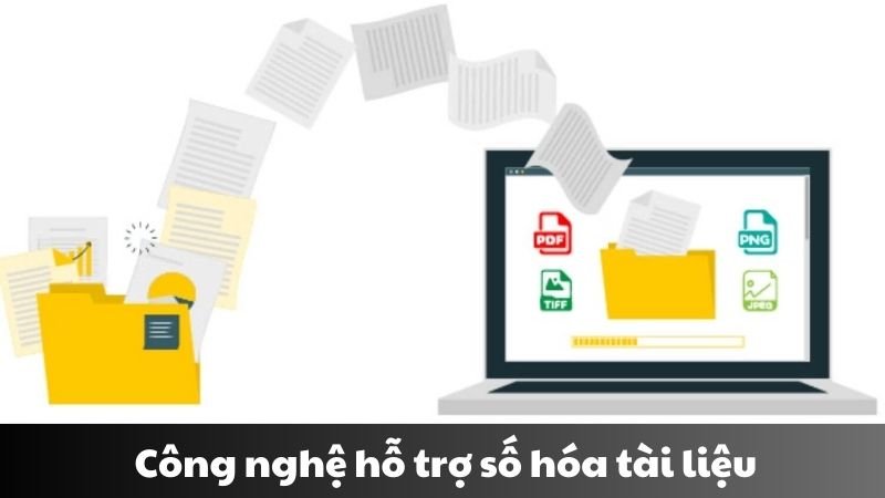 Số hóa tài liệu là gì 2