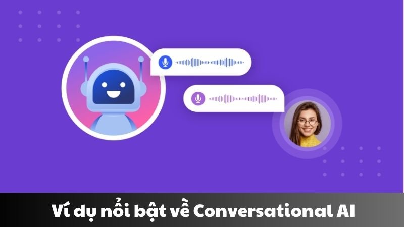 Conversational AI là gì 3