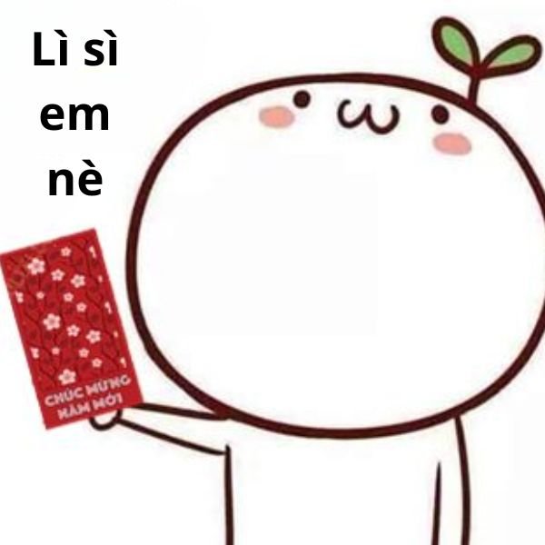 ảnh lì xì troll lì xì em nè