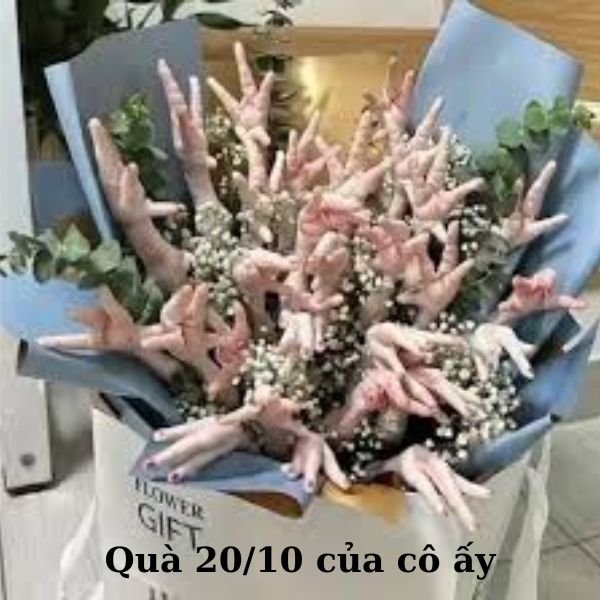 ảnh troll 20.10 bó hoa chân gà