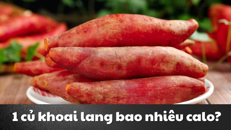 1 củ khoai lang bao nhiêu calories