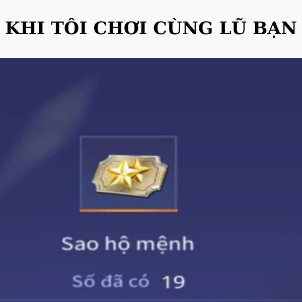 troll liên quân sao hộ