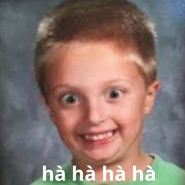 meme haha cười trợn mắt