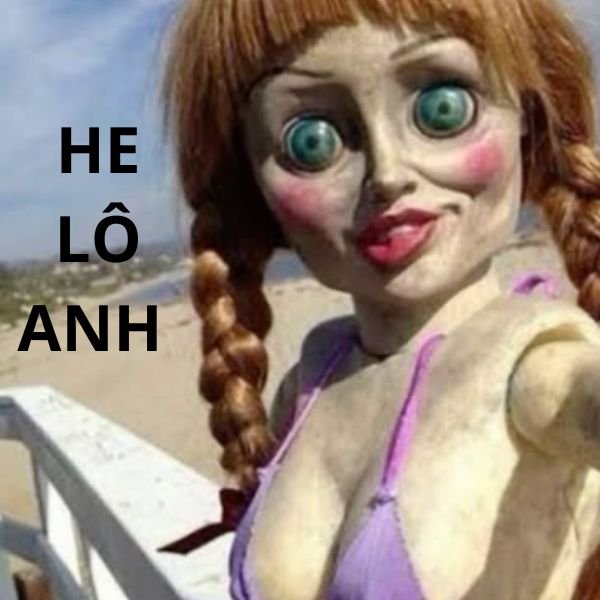 meme hello ma la canh